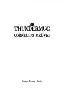 Cover of: Mr Thundermug (SIGNED)