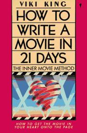 Cover of: How to Write a Movie in 21 Days by Viki King