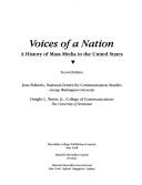 Voices of a nation : a history of mass media in the United States