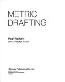 Cover of: Metric drafting