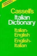 Cover of: Cassell's Italian dictionary by compiled by Piero Rebora, with the assistance of Francis M. Guercio and Arthur L. Hayward.