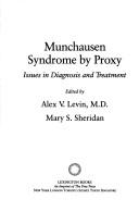 Munchausen syndrome by proxy : issuses in diagnosis and treatment