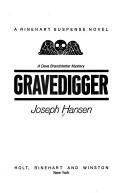 Cover of: Gravedigger: a Dave Brandstetter mystery