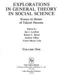 Explorations in general theory in social science : essays in honor of Talcott Parsons