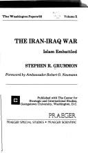Cover of: The Iran-Iraq war by Stephen R. Grummon