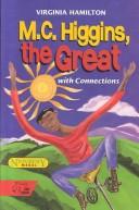 Cover of: M.C. Higgins, the great by Virginia Hamilton