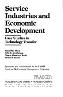 Cover of: Service industries and economic development by Ronald K. Shelp ... [et al.].