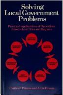 Solving local government problems : practical applications of operations research in cities and regions