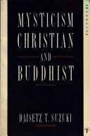 Cover of: Mysticism, Christian and Buddhist