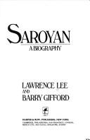 Cover of: Saroyan by Lawrence Lee, Barry Gifford
