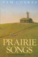Cover of: Prairie songs
