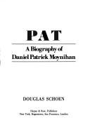 Pat by Douglas E. Schoen