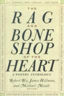 Cover of: The Rag and bone shop of the heart: poems for men