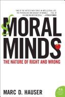 Cover of: Moral Minds: The Nature of Right and Wrong (P.S.)