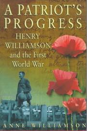 A patriot's progress : Henry Williamson and the First World War