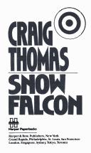 Cover of: Snow Falcon by Craig Thomas