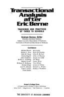 Transactional analysis after Eric Berne : teachings and practices of three TA schools