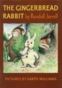 Cover of: The Gingerbread Rabbit