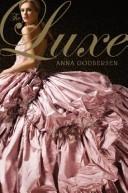 Cover of: The Luxe by Anna Godbersen