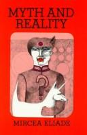 Myth and reality by Mircea Eliade