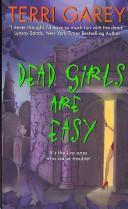 Cover of: Dead Girls Are Easy