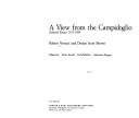 Cover of: A view from the Campidoglio: selected essays, 1953-1984