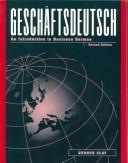 Cover of: Geschaftsdeutsch | Gudrun Clay