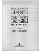 Cover of: Halliwell's Filmgoer's and Video Viewer's Companion (Halliwell's Who's Who in the Movies)