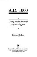 Cover of: A.D. 1000: living on the brink of apocalypse