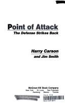 Cover of: Point of attack: the defense strikes back