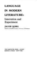 Cover of: Language in modern literature: innovation and experiment