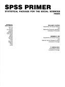 SPSS primer : Statistical Package for the Social Sciences primer