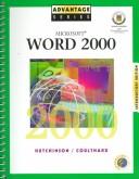 Cover of: Advantage Series: Microsoft Word 2000 Introductory Edition (Advantage Series)