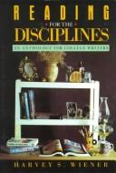 Cover of: Reading for the disciplines: an anthology for college writers