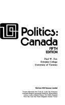 Cover of: 5/E Politics - Canada (McGraw-Hill Ryerson series in Canadian politics)