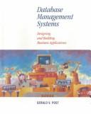 Database management systems : designing and building business applications