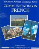 Cover of: Communicating In French: Book/Audio Cassette Package by Conrad J. Schmitt