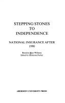 Stepping stones to independence : national insurance after 1990