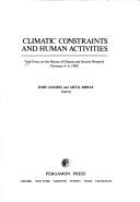 Climatic constraints and human activities : Task Force on the nature of climate and society research February 4-6, 1980