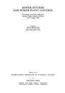 Power systems and power plant control : proceedings of the IFAC symposium, Beijing, Peoples Republic of China 12-15 August, 1986