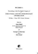 WCSMO-1 : Proceedings of the First World Congress of Structural and Multidisciplinary Optimization, 28 May - 2 June 1995, Goslar, Germany