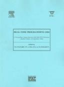 Real-time programming 2004 (WRTP 2004) : a proceedings volume from the 28th IFAC/IFIP Workshop on Real-Time Programming, WRTP 2004 and the International Workshop on Software Engineering, IWSS 2004 Ist