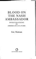 Cover of: Blood on the Nash Ambassador: investigations in American culture