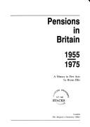 Pensions in Britain 1955-1975 : a history in five acts