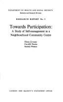 Towards participation : a study of self-management in a neighbourhood community centre