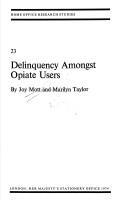 Delinquency amongst opiate users