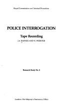 Police interrogation : tape recording