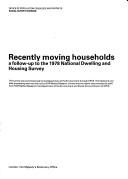 Recently moving households : a follow-up to the 1978 National dwelling and housing survey