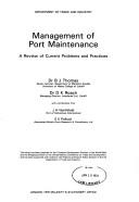 Management of port maintenance : a review of current problems and practices