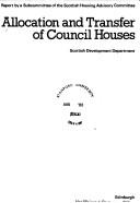 Allocation and transfer of council houses : report by a subcommittee of the Scottish Housing Advisory Committee